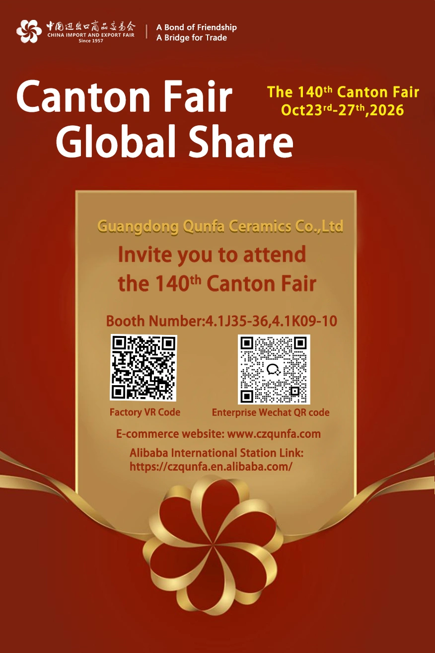 meet-qunfa-ceramics-at-the-140th-canton-fair-2026